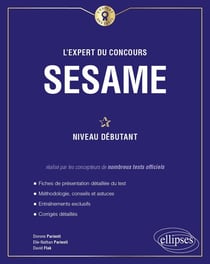 L'expert du concours SESAME - niveau débutant