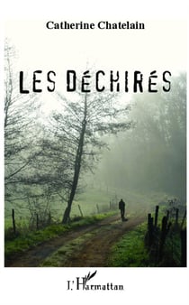 Les déchirés