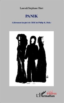 Panik (Librement inspiré de UBIK de Philip K. Dick)