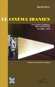 Le cinéma iranien - un cinéma national sous influences - de 1900 à 1979