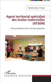 Agent territorial spécialise des écoles maternelles (AtSEM) personnification d'une interface éducative