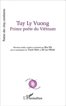 Tuy Ly Vuong, Prince poète du Viêtnam