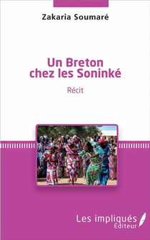 Un Breton chez les Soninké