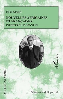 Nouvelles africaines et francaises inédites ou inconnues