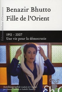 Fille de l'Orient - 1953-2007 une vie pour la Démocratie