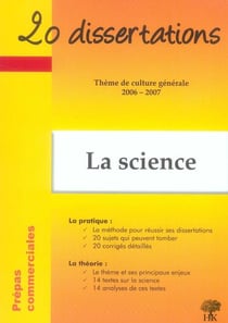 20 dissertations - thème de culture générale 2006-2007 - la science