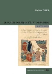 Les cadis d'iraq et l'état abbasside (132/750-334/945)