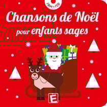 Chansons de noël pour enfants sages