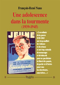 Une adolescente dans la tourmente (1939-1945)