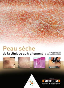 Peau sèche - de la clinique au traitement