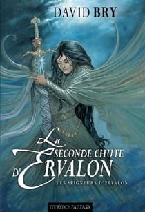 La seconde chute d'ervalon t.2 - les seigneurs d'ervalon