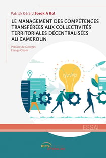 Le Management des compétences transférées aux CTD au Cameroun