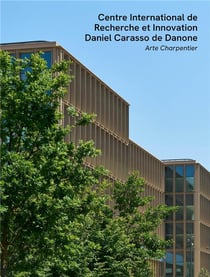 Centre International de Recherche et Innovation Daniel Carasso de Danone