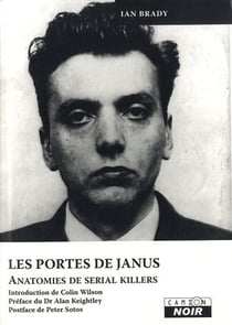 LES PORTES DE JANUS - Anatomies de serial killers
