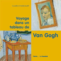 Voyage dans un tableau de van gogh - la chambre à arles