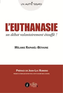 L'euthanasie - un débat volontairement étouffé !