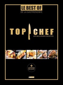 Top Chef - la bible
