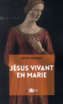 Jésus vivant en marie