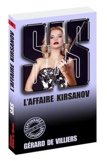 SAS Tome 80 : l'affaire Kirsanov