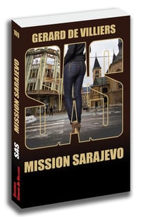 SAS Tome 109 : mission Sarajevo