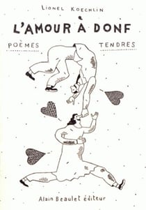 L'amour à donf - poèmes tendres