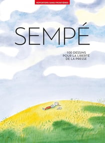 100 dessins de Jean-Jacques Sempé pour la liberté de la presse