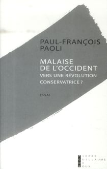 Malaise de l'occident - vers une révolution conservatrice ?
