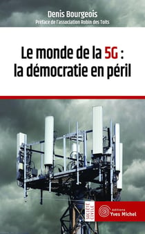 Le monde de la 5G : la démocratie en péril