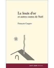 Le louis d'or et autres contes de Noël