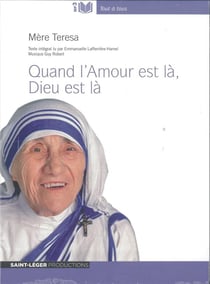Quand l'amour est là, dieu est là