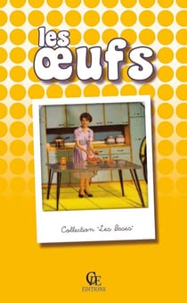 Les oeufs