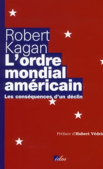 L'ordre mondial américain