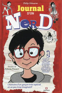 Journal d'un Nerd - l'histoire d'un garçon très spécial et un peu trop imaginatif
