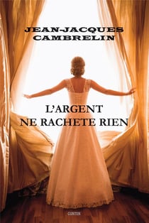 L'argent ne rachète rien