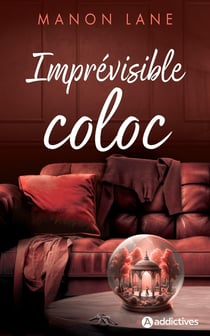 Imprévisible Coloc