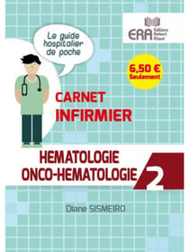 Hématologie, onco-hématologie - carnet infirmier 2