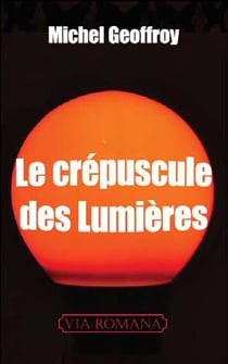 Le crépuscule des lumières