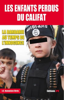 Les enfants perdus du Califat