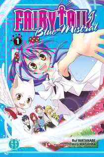Fairy Tail - blue mistral Tome 1
