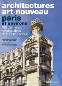 Architectures art nouveau : Paris et environs