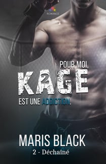 Kage Tome 2 - déchaîné