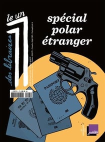 Le 1 des Libraires : spécial polar étranger