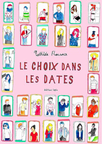 Le choix dans les dates Tome 1