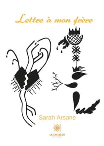 Lettre à mon frère