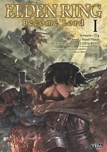 Elden ring : Become lord Tome 1
