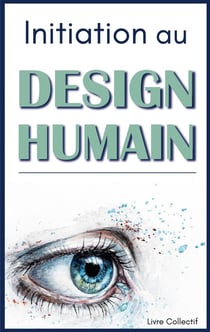 Initiation au design humain