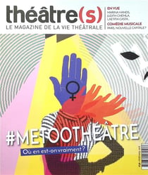 Théâtre(s) n.36 : #metoothéâtre : Où en est-on vraiment ?