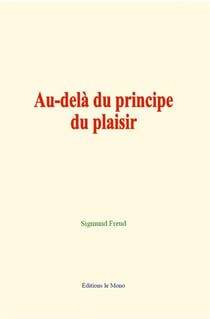 Au-dela du principe du plaisir