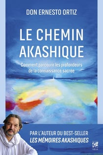 Le chemin akashique : Comment parcourir les profondeurs de la connaissance sacrée