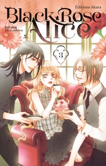 Black rose Alice Tome 3